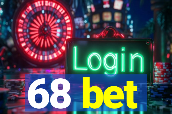 68 bet